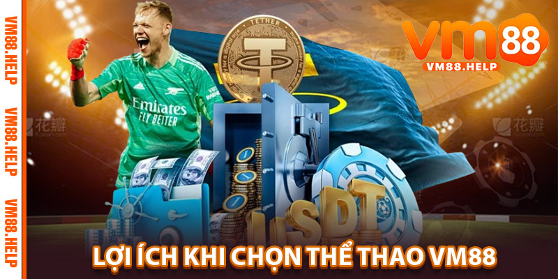 Thể Thao VM88 – Nơi Mọi Đam Mê Thể Thao Gặp Gỡ 3 Lợi Ích Khi Chọn Thể Thao VM88
